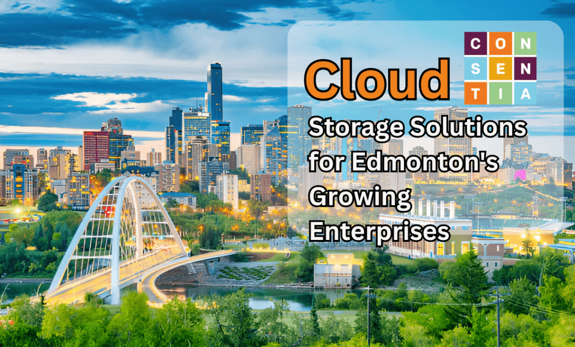 Cloud Storage Solutions for Edmonton’s Growing Enterprises