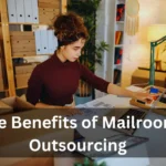 The Benefits of Mailroom Outsourcing