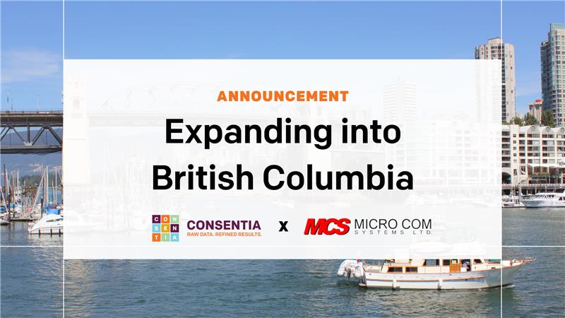Consentia Expands into British Columbia with Acquisition of Micro Com Systems